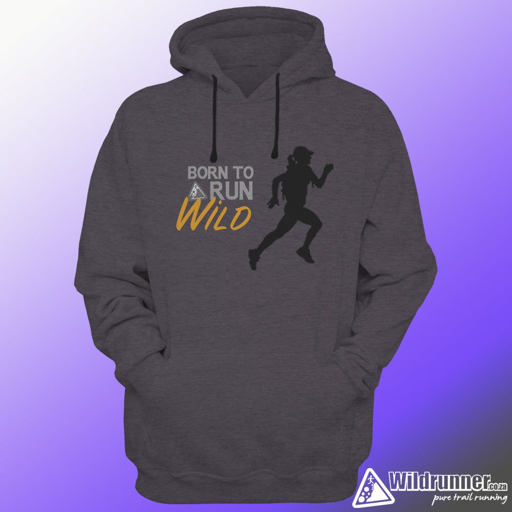 Born to Run Wild Fleece Hoodie - ladies